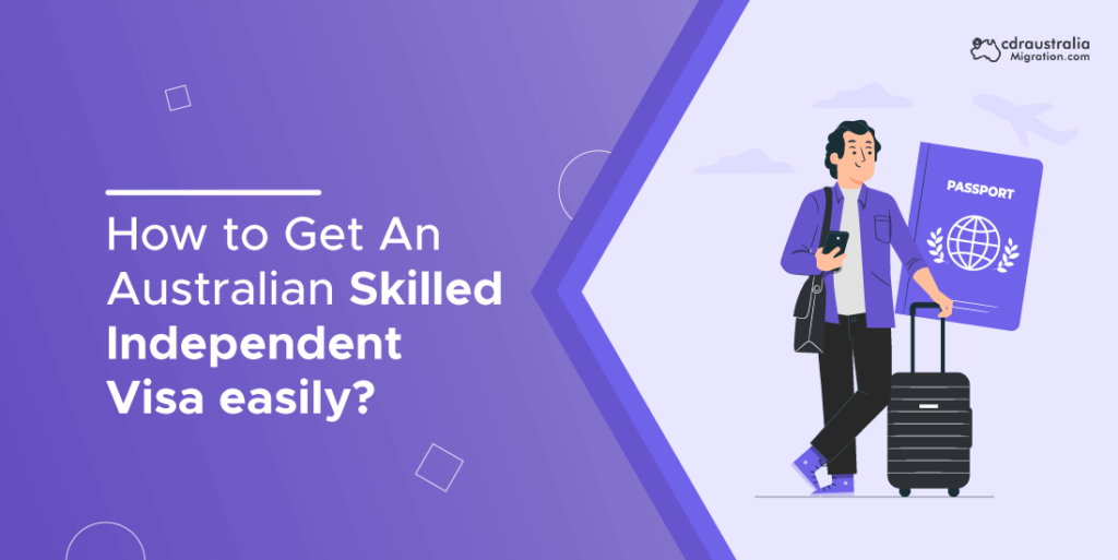 Skilled Independent Visa